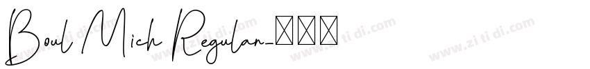 Boul Mich Regular字体转换